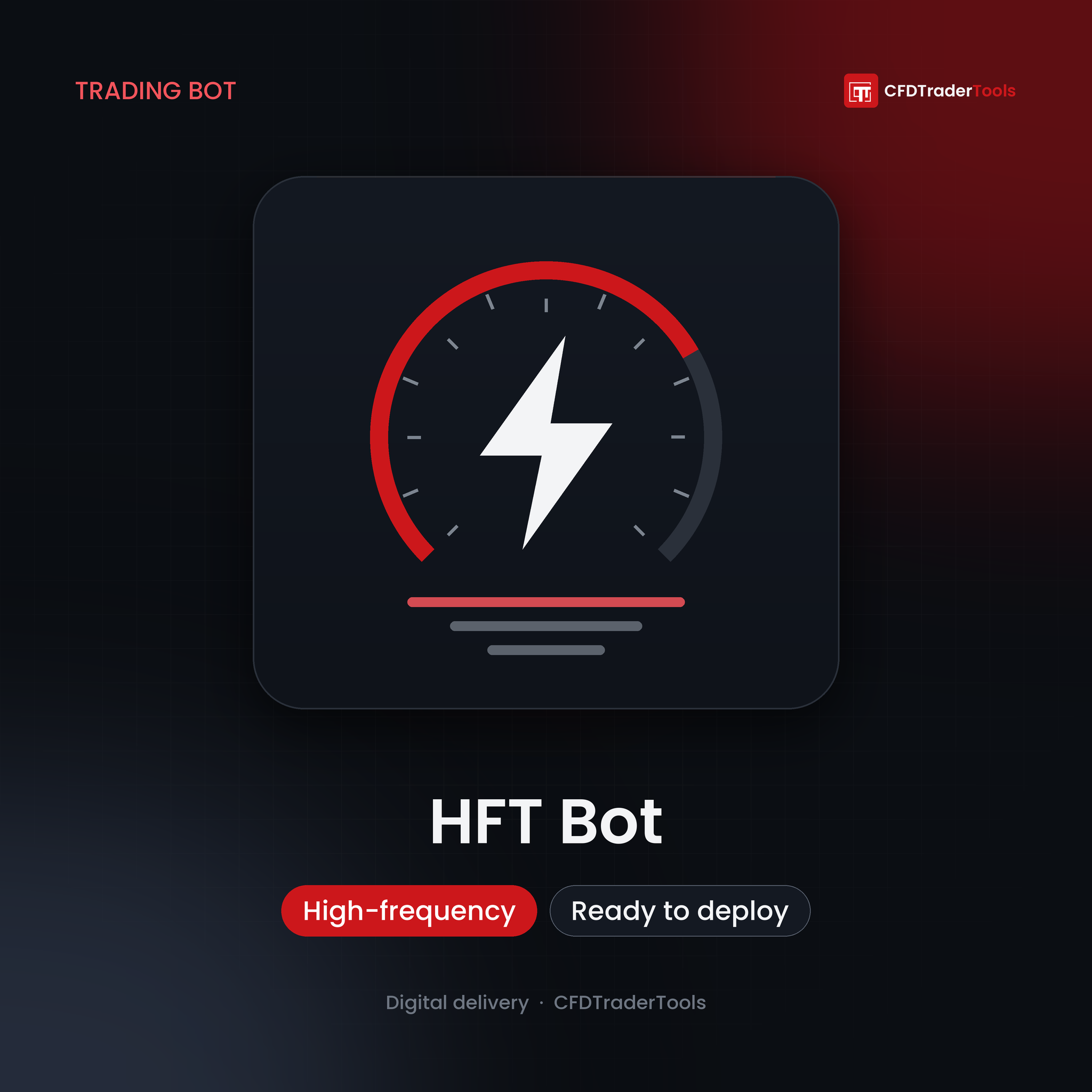 HFT bot (high-frequency trading bot) for CFD and forex markets — CFDTraderTools product image with lightning gauge icon